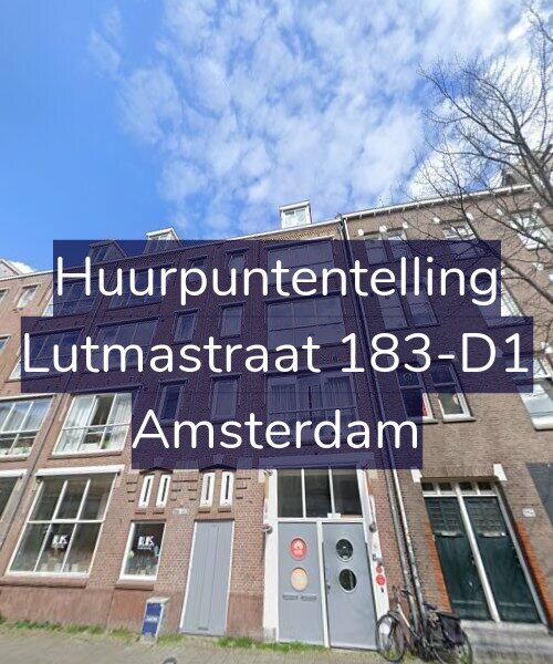 Foto gevel Huurpuntentelling voor Lutmastraat 183-D1, Amsterdam