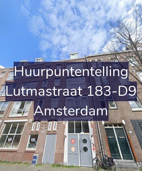 Foto gevel Huurpuntentelling voor Lutmastraat 183-D9, Amsterdam