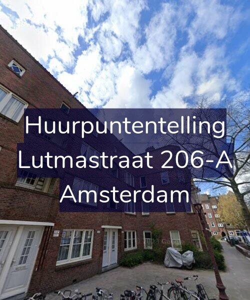 Foto gevel Huurpuntentelling voor Lutmastraat 206-A, Amsterdam