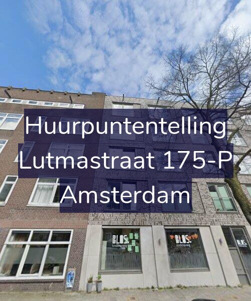 Foto gevel Huurpuntentelling voor Lutmastraat 175-P, Amsterdam