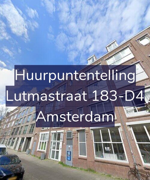 Foto gevel Huurpuntentelling voor Lutmastraat 183-D4, Amsterdam