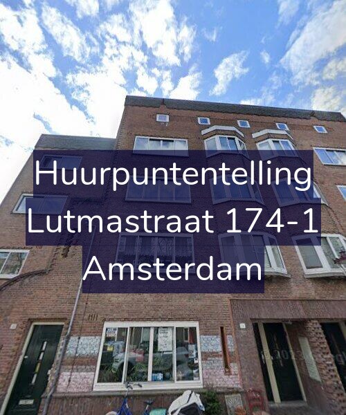 Foto gevel Huurpuntentelling voor Lutmastraat 174-1, Amsterdam