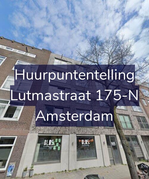 Foto gevel Huurpuntentelling voor Lutmastraat 175-N, Amsterdam