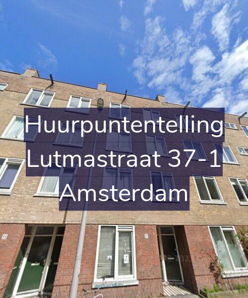 Foto gevel Huurpuntentelling voor Lutmastraat 37-1, Amsterdam