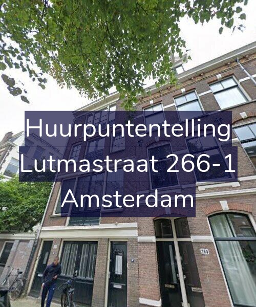 Foto gevel Huurpuntentelling voor Lutmastraat 266-1, Amsterdam