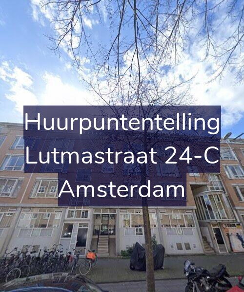 Foto gevel Huurpuntentelling voor Lutmastraat 24-C, Amsterdam