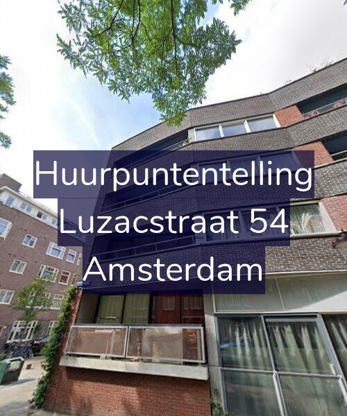 Foto gevel Huurpuntentelling voor Luzacstraat 54, Amsterdam