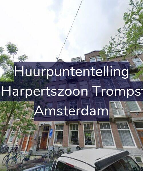 Foto gevel Huurpuntentelling voor Maarten Harpertszoon Trompstraat 7-4, Amsterdam
