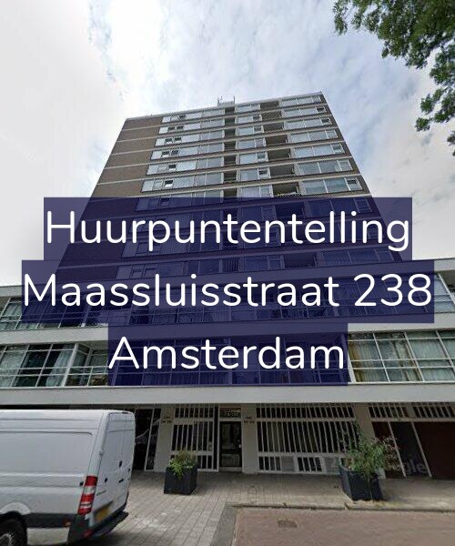 Foto gevel Huurpuntentelling voor Maassluisstraat 238, Amsterdam