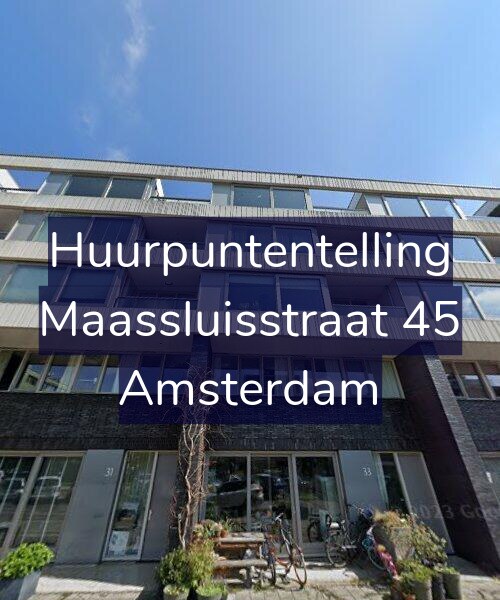 Foto gevel Huurpuntentelling voor Maassluisstraat 45, Amsterdam