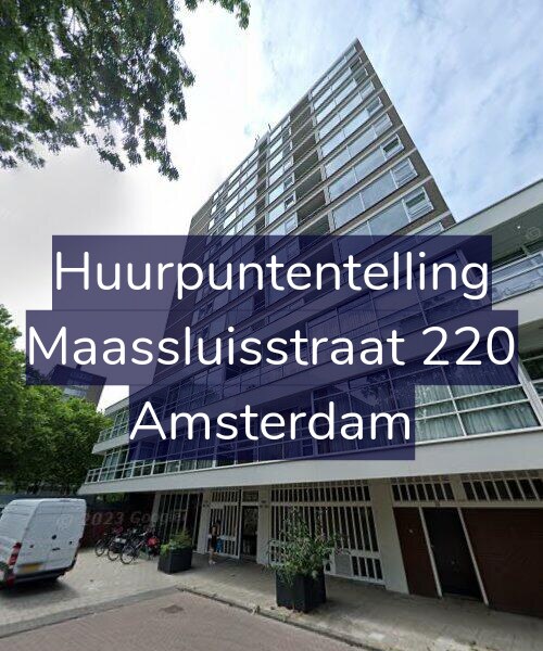 Foto gevel Huurpuntentelling voor Maassluisstraat 220, Amsterdam