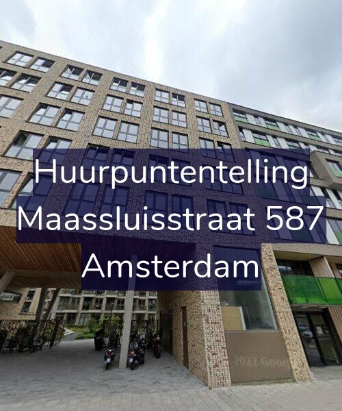 Foto gevel Huurpuntentelling voor Maassluisstraat 587, Amsterdam