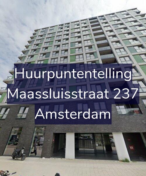 Foto gevel Huurpuntentelling voor Maassluisstraat 237, Amsterdam