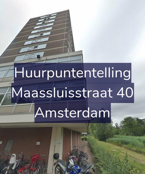 Foto gevel Huurpuntentelling voor Maassluisstraat 40, Amsterdam