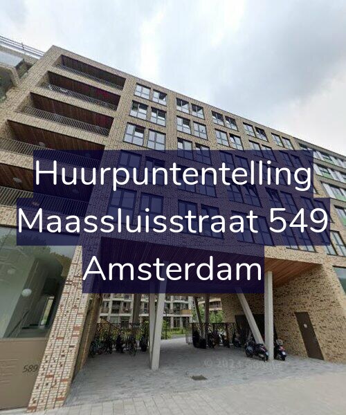 Foto gevel Huurpuntentelling voor Maassluisstraat 549, Amsterdam