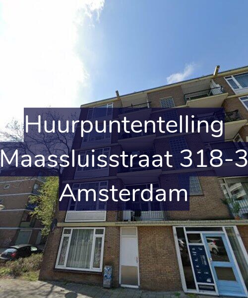 Foto gevel Huurpuntentelling voor Maassluisstraat 318-3, Amsterdam