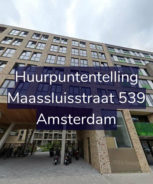 Foto gevel Huurpuntentelling voor Maassluisstraat 539, Amsterdam