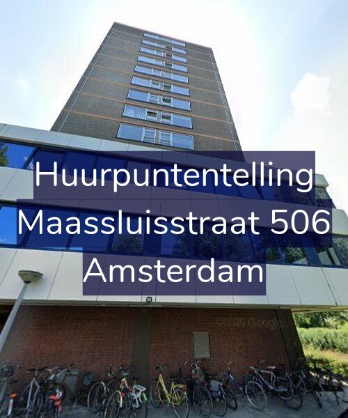Foto gevel Huurpuntentelling voor Maassluisstraat 506, Amsterdam