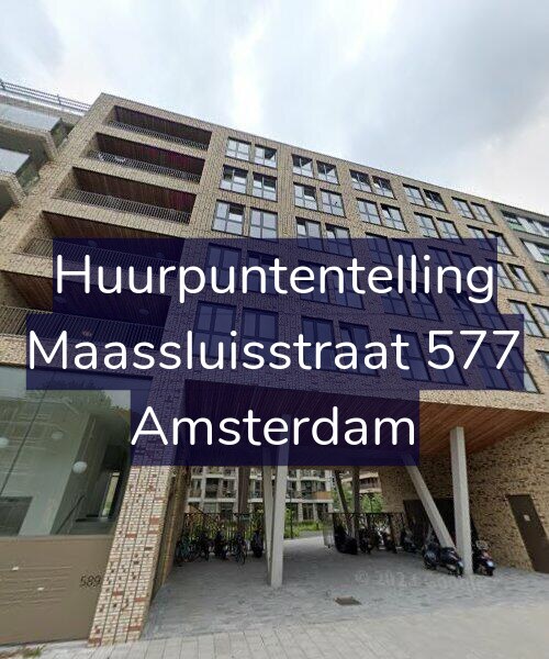 Foto gevel Huurpuntentelling voor Maassluisstraat 577, Amsterdam
