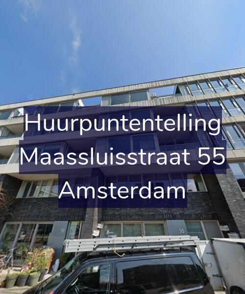 Foto gevel Huurpuntentelling voor Maassluisstraat 55, Amsterdam
