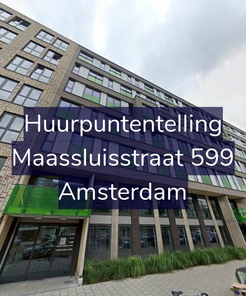 Foto gevel Huurpuntentelling voor Maassluisstraat 599, Amsterdam