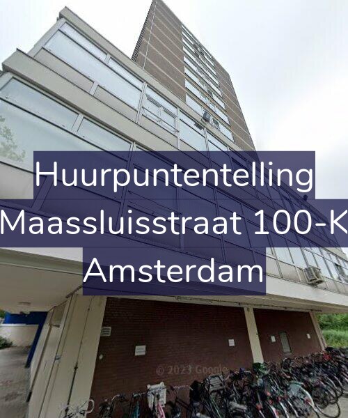 Foto gevel Huurpuntentelling voor Maassluisstraat 100-K, Amsterdam