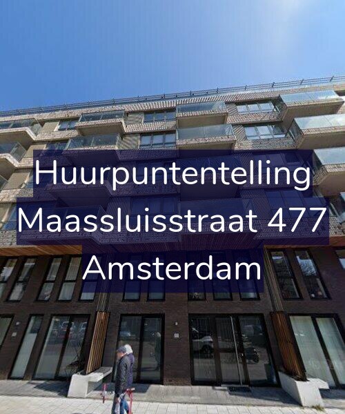 Foto gevel Huurpuntentelling voor Maassluisstraat 477, Amsterdam