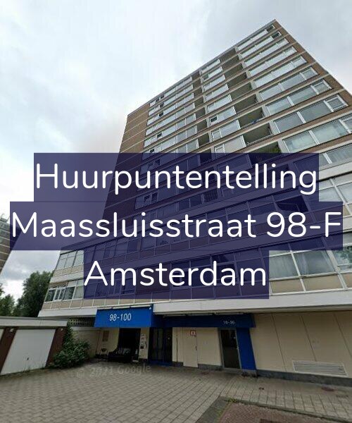 Foto gevel Huurpuntentelling voor Maassluisstraat 98-F, Amsterdam