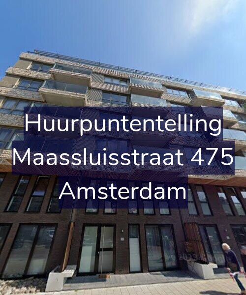 Foto gevel Huurpuntentelling voor Maassluisstraat 475, Amsterdam
