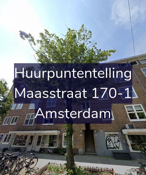 Foto gevel Huurpuntentelling voor Maasstraat 170-1, Amsterdam