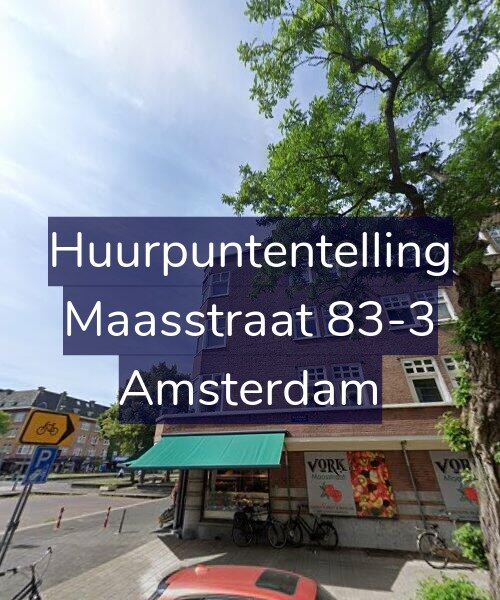 Foto gevel Huurpuntentelling voor Maasstraat 83-3, Amsterdam