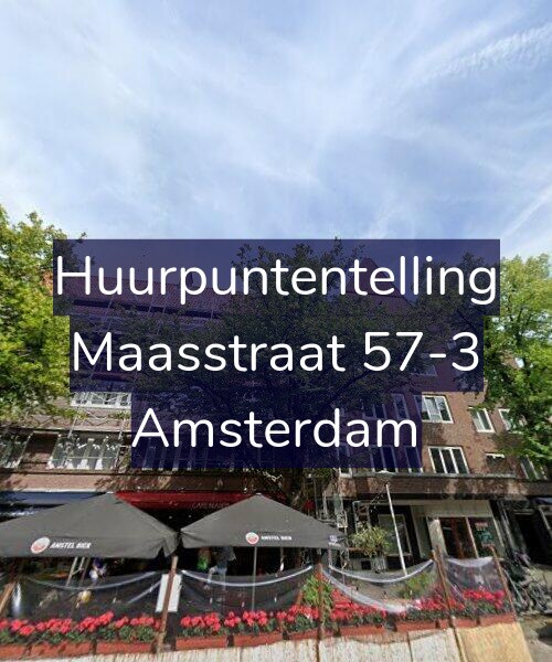 Foto gevel Huurpuntentelling voor Maasstraat 57-3, Amsterdam
