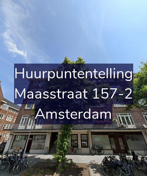 Foto gevel Huurpuntentelling voor Maasstraat 157-2, Amsterdam