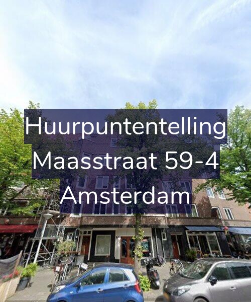 Foto gevel Huurpuntentelling voor Maasstraat 59-4, Amsterdam