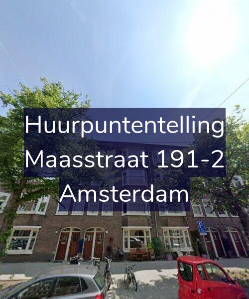 Foto gevel Huurpuntentelling voor Maasstraat 191-2, Amsterdam