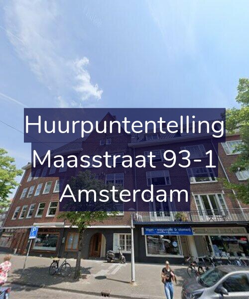 Foto gevel Huurpuntentelling voor Maasstraat 93-1, Amsterdam