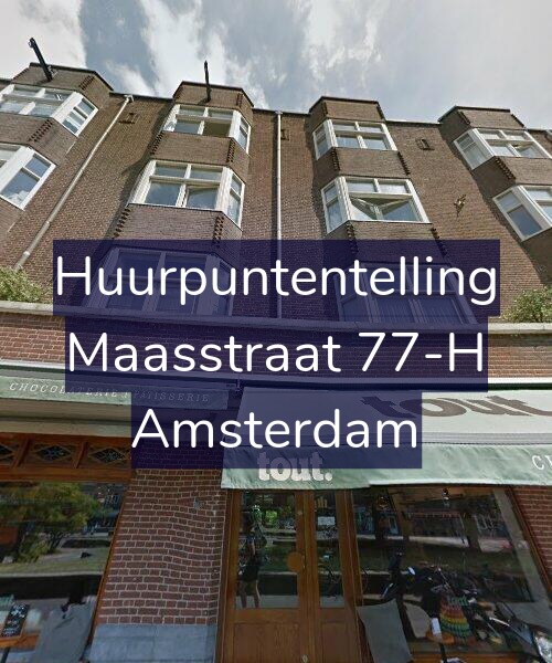 Foto gevel Huurpuntentelling voor Maasstraat 77-H, Amsterdam