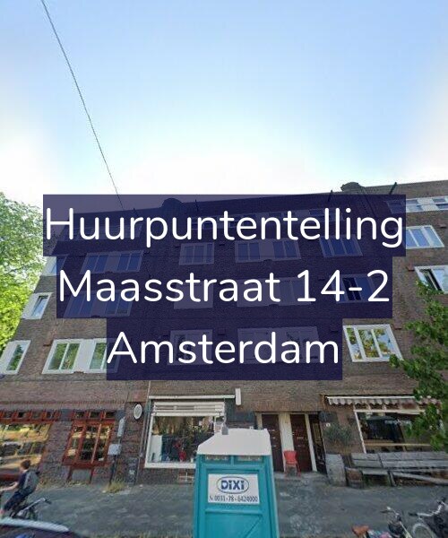 Foto gevel Huurpuntentelling voor Maasstraat 14-2, Amsterdam
