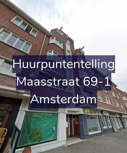 Foto gevel Huurpuntentelling voor Maasstraat 69-1, Amsterdam