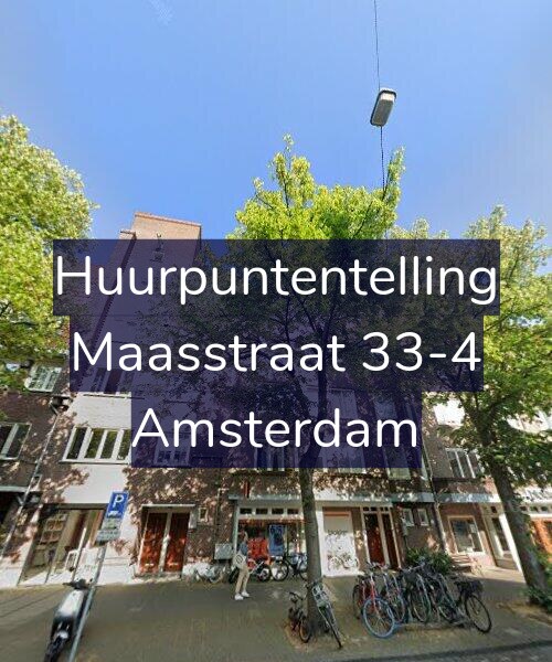 Foto gevel Huurpuntentelling voor Maasstraat 33-4, Amsterdam