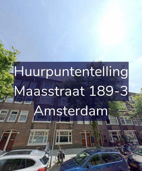 Foto gevel Huurpuntentelling voor Maasstraat 189-3, Amsterdam