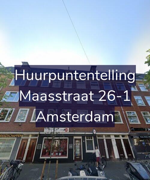 Foto gevel Huurpuntentelling voor Maasstraat 26-1, Amsterdam