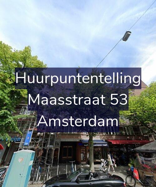 Foto gevel Huurpuntentelling voor Maasstraat 53, Amsterdam