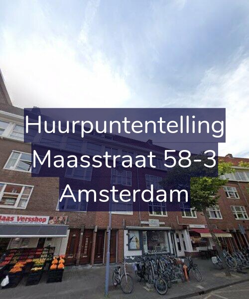 Foto gevel Huurpuntentelling voor Maasstraat 58-3, Amsterdam
