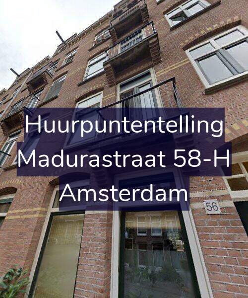 Foto gevel Huurpuntentelling voor Madurastraat 58-H, Amsterdam
