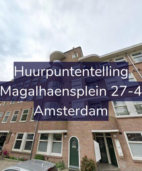 Foto gevel Huurpuntentelling voor Magalhaensplein 27-4, Amsterdam