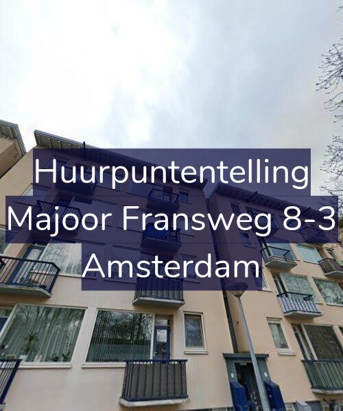 Foto gevel Huurpuntentelling voor Majoor Fransweg 8-3, Amsterdam