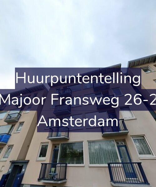 Foto gevel Huurpuntentelling voor Majoor Fransweg 26-2, Amsterdam