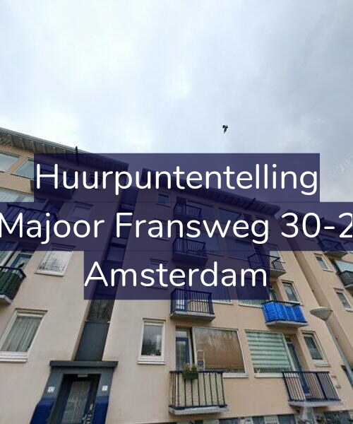 Foto gevel Huurpuntentelling voor Majoor Fransweg 30-2, Amsterdam