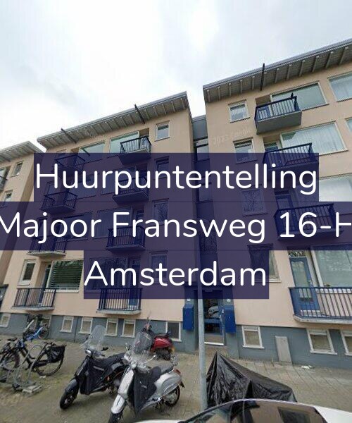 Foto gevel Huurpuntentelling voor Majoor Fransweg 16-H, Amsterdam